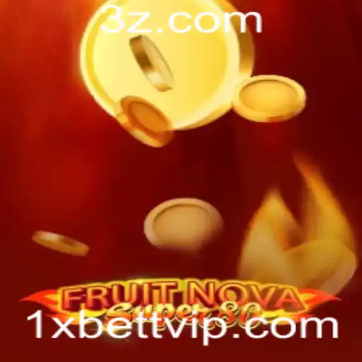 Descubra o Emocionante Mundo do Jogo FruitNovaSuper80